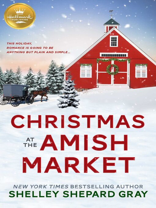 Title details for Christmas at the Amish Market by Shelley  Shepard Gray - Wait list